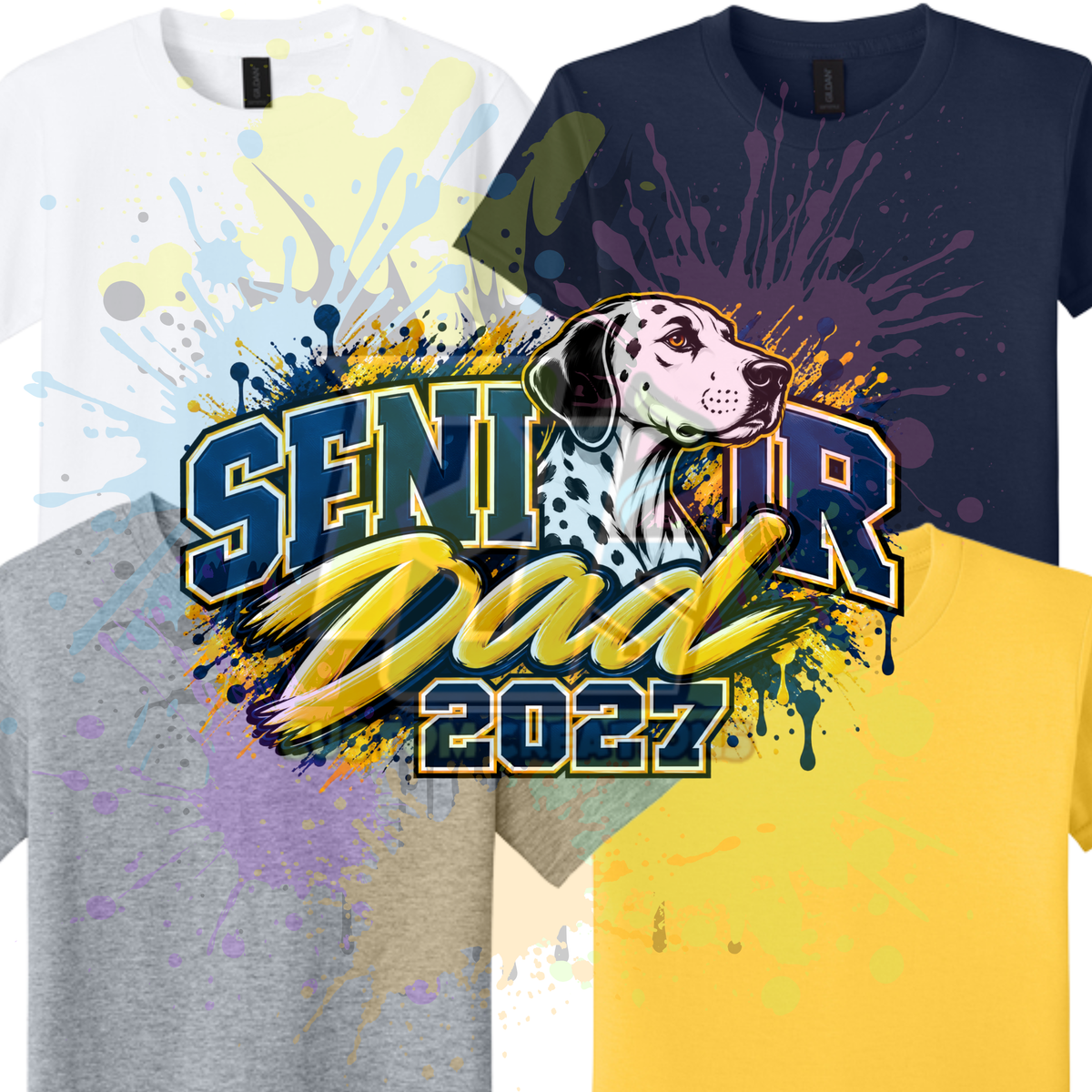 SP Senior Dad 2027 Gildan Softstyle & Jerzees Nublend